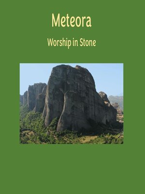 cover image of Meteora--Worship in Stone